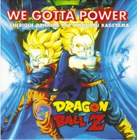 1996_01_xx_Dragon Ball Z - (FR) We Gotta Power - Générique original par Hironobu Kageyama - Single CD